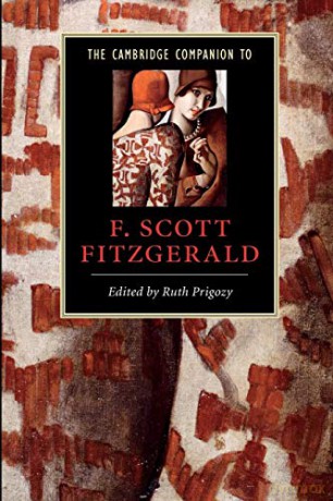 The Cambridge Companion to F. Scott Fitzgerald (Cambridge Companions to Literature) - Ruth Prigozy [KSIĄŻKA]