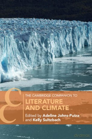 The Cambridge Companion to Literature and Climate (Cambridge Companions to Literature) - Adeline Johns-Putra [KSIĄŻKA]
