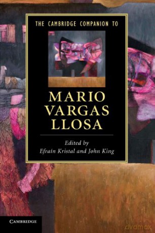 The Cambridge Companion to Mario Vargas Llosa (Cambridge Companions to Literature) - Efrain Kristal [KSIĄŻKA]