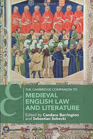 The Cambridge Companion to Medieval English Law and Literature (Cambridge Companions to Literature) - Candace Barrington [KSIĄŻKA]