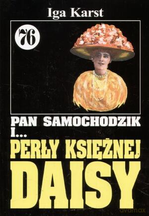Pan Samochodzik i... Tom: 76 Perły księżnej Daisy - Iga Karst [KSIĄŻKA]