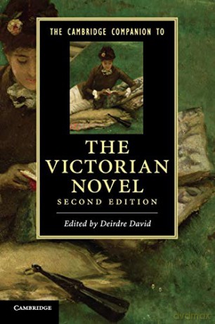 The Cambridge Companion to the Victorian Novel (Cambridge Companions to Literature) - Deirdre David [KSIĄŻKA]