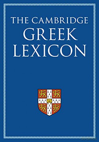 The Cambridge Greek Lexicon 2 Volume Hardback Set - Faculty of Classics [KSIĄŻKA]