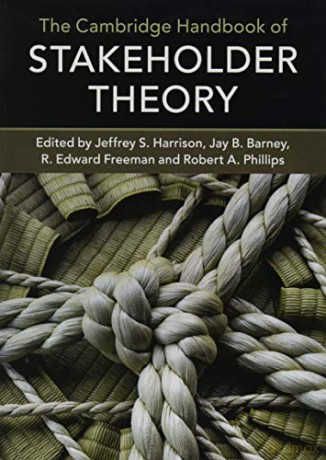 The Cambridge Handbook of Stakeholder Theory - Jeffrey S. Harrison [KSIĄŻKA]