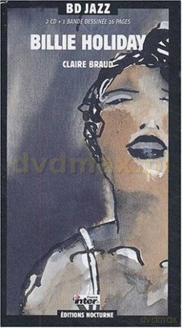 Billie Holiday: BD Jazz vol.4 - Claire Braud [2CD]