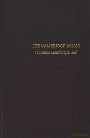 The Cambridge Songs (Carmina Cantabrigiensia) (Harvard Studies in Medieval Latin) - Jan M. Ziolkowski [KSIĄŻKA]