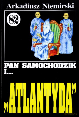 Pan Samochodzik i... Tom: 82 Atlantyda - Sebastian Miernicki [KSIĄŻKA]