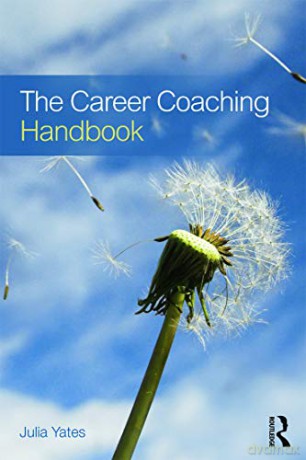 The Career Coaching Handbook - Julia Yates [KSIĄŻKA]