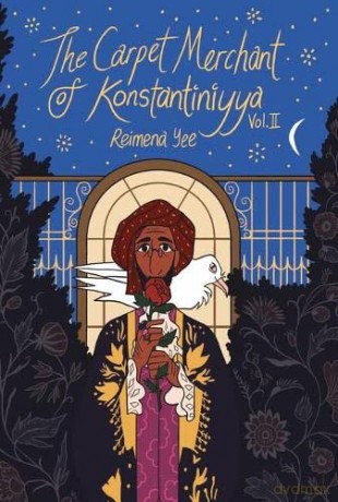 The Carpet Merchant of Konstantiniyya, Vol. II - Reimena Yee [KSIĄŻKA]