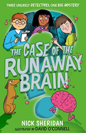 The Case of the Runaway Brain - Nick Sheridan [KSIĄŻKA]