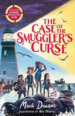 The Case of the Smuggler's Curse: The After School Detective Club Book One - Mark Dawson [KSIĄŻKA]
