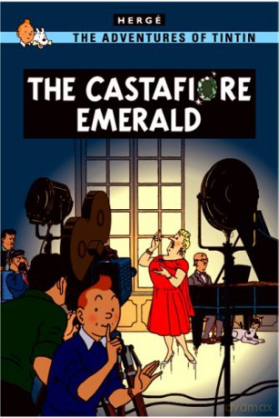 The Castafiore Emerald: The Classic Children's Illustrated Mystery Adventure Series: 1 (The Adventures of Tintin) - Hergé [KSIĄŻKA]