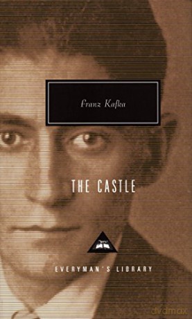 The Castle: Franz Kafka - Franz Kafka [KSIĄŻKA]