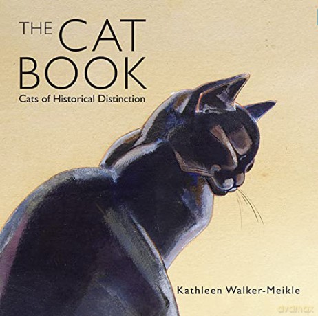 The Cat Book: Cats of Historical Distinction (Old House) - Kathleen Walker-Meikle [KSIĄŻKA]