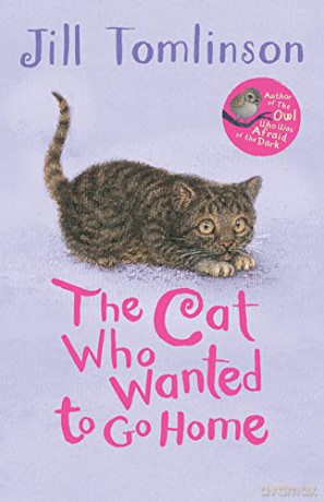 The Cat Who Wanted to Go Home - Jill Tomlinson [KSIĄŻKA]