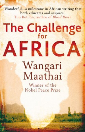 The Challenge for Africa - Wangari Maathai [KSIĄŻKA]