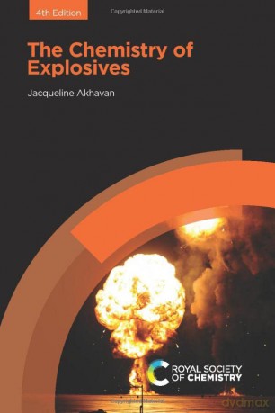 The Chemistry of Explosives (Dstry) - Jacqueline Akhavan [KSIĄŻKA]
