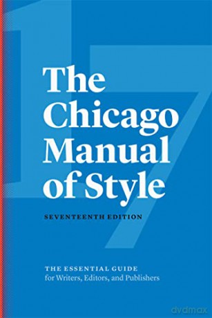 The Chicago Manual of Style, 17th Edition [KSIĄŻKA]