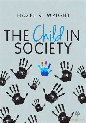 The Child in Society [KSIĄŻKA]