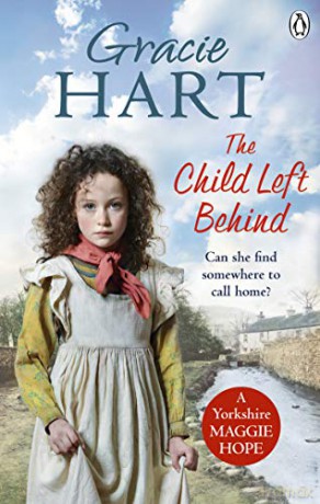 The Child Left Behind - Gracie Hart [KSIĄŻKA]