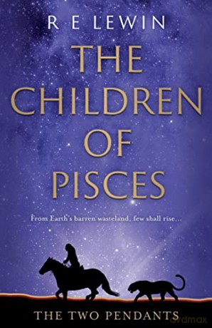 The Children of Pisces: The Two Pendants - R E Lewin [KSIĄŻKA]