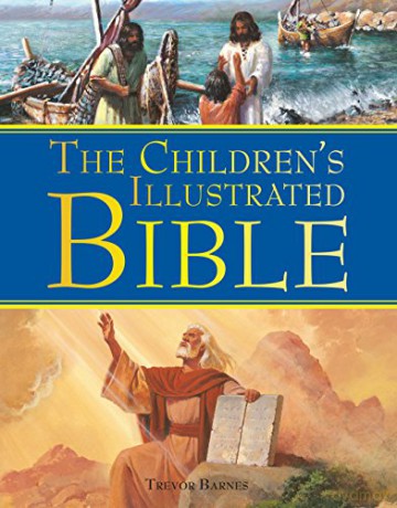 The Children's Illustrated Bible - Trevor Barnes [KSIĄŻKA]