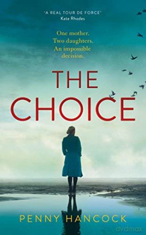 The Choice - Penny Hancock [KSIĄŻKA]