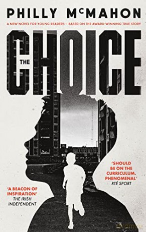 The Choice: For Young Readers - Philly McMahon [KSIĄŻKA]