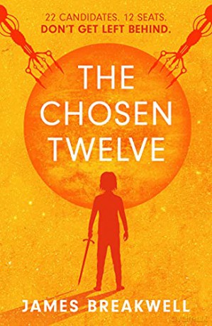 The Chosen Twelve - James Breakwell [KSIĄŻKA]