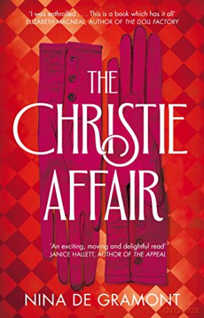 The Christie Affair - Nina de Gramont [KSIĄŻKA]