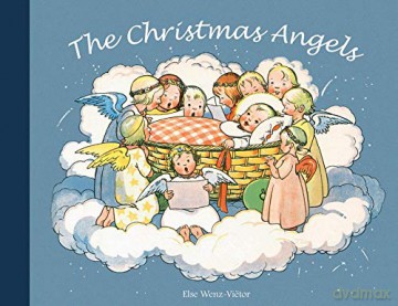 The Christmas Angels - Else Wenz-Viëtor [KSIĄŻKA]