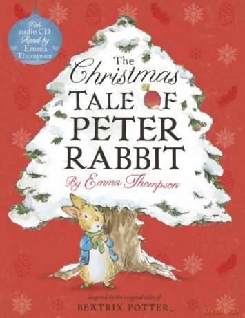 The Christmas Tale of Peter Rabbit: Book and CD - Emma Thompson [KSIĄŻKA]