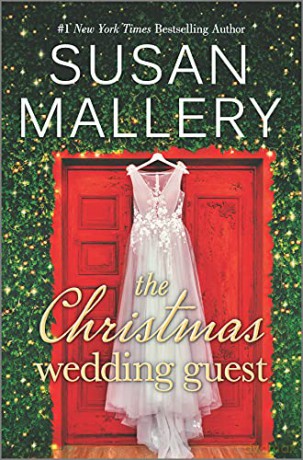 The Christmas Wedding Guest - Susan Mallery [KSIĄŻKA]
