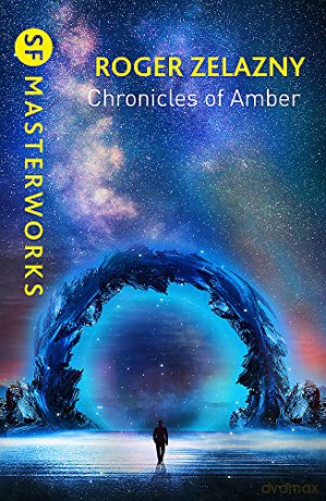 The Chronicles of Amber (S.F. MASTERWORKS) - Roger Zelazny [KSIĄŻKA]
