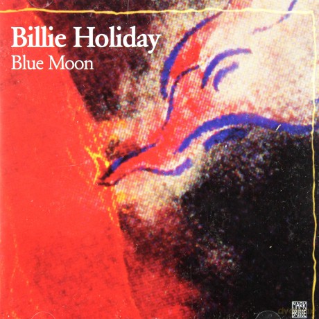 Billie Holiday: Blue Moon [CD]