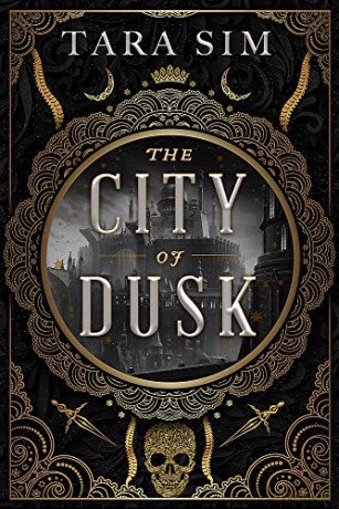 The City of Dusk (The Dark Gods) - Tara Sim [KSIĄŻKA]