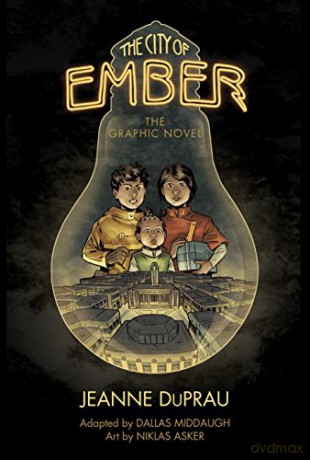 The City of Ember: The Graphic Novel: 1 - Jeanne DuPrau [KSIĄŻKA]