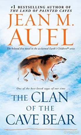 The Clan of the Cave Bear: Earth's Children, Book One: 1 - Jean M Auel [KSIĄŻKA]