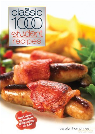The Classic 1000 Student Recipes - Carolyn Humphries [KSIĄŻKA]