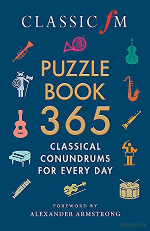 The Classic FM Puzzle Book 365 - Classic FM [KSIĄŻKA]