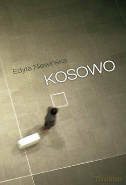 Kosowo - Edyta Niewińska [KSIĄŻKA]
