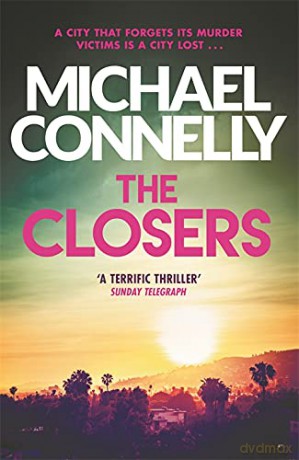The Closers (Harry Bosch Series) - Michael Connelly [KSIĄŻKA]