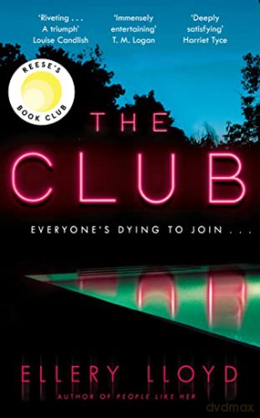The Club: A Reese Witherspoon Book Club Pick - Ellery Lloyd [KSIĄŻKA]