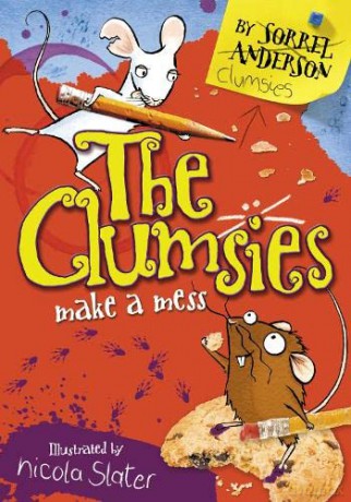 The Clumsies Make A Mess: Book 1 - Sorrel Anderson [KSIĄŻKA]