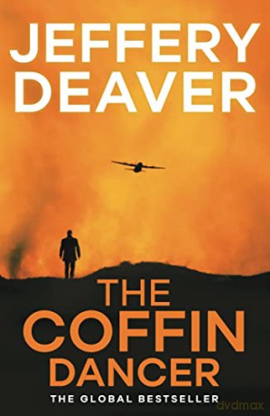 The Coffin Dancer: Lincoln Rhyme Book 2 (Lincoln Rhyme Thrillers) - Jeffery Deaver [KSIĄŻKA]