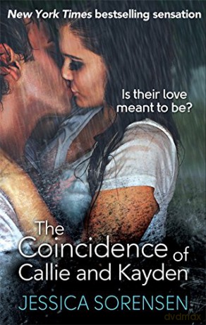 The Coincidence of Callie and Kayden - Jessica Sorensen [KSIĄŻKA]