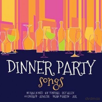 Dinner Party Songs [CD]