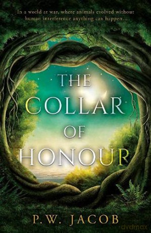 The Collar of Honour - P.W. Jacob [KSIĄŻKA]