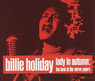 Billie Holiday: Lady In Autumn [2CD]