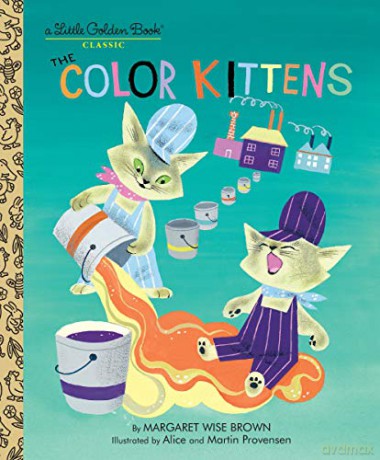 The Color Kittens (Little Golden Book) - Margaret Wise Brown [KSIĄŻKA]